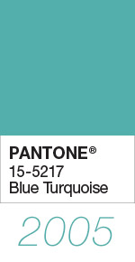 Pantone Color of the Year 2005 Blue Turquoise 15-5217